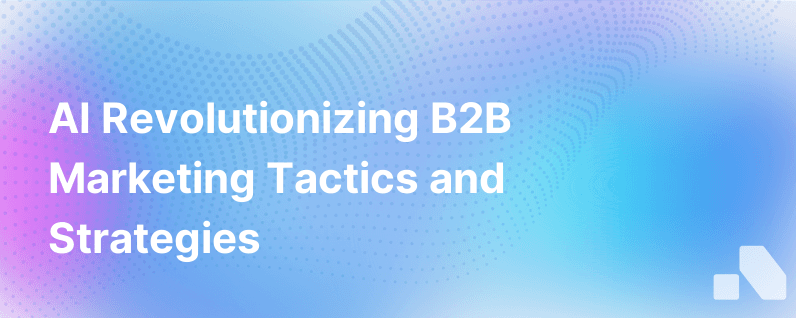 Ai In B2B Marketing