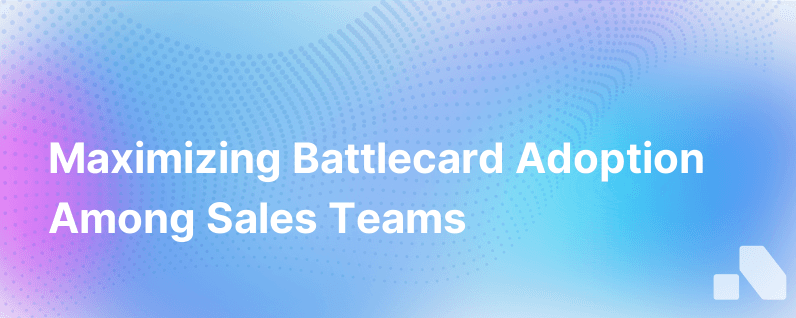 Battlecard Adoption