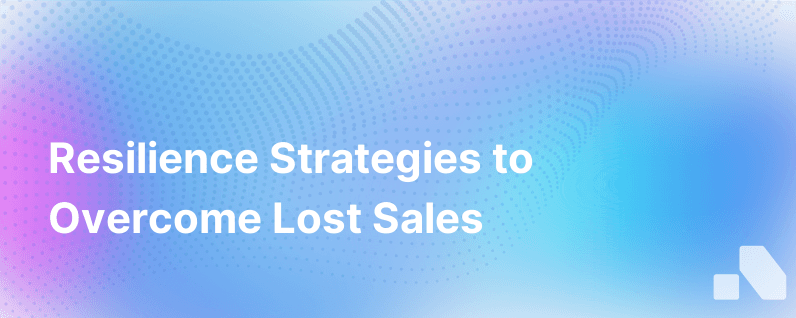 Bounce Back From Lost Sale