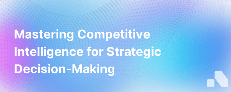 Competitive Intelligence Process