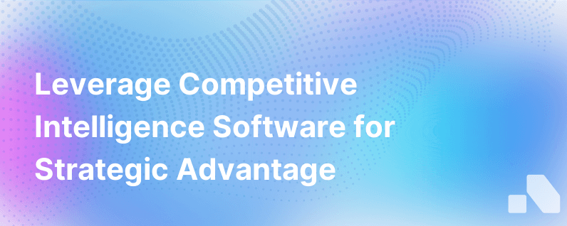 Competitive Intelligence Software