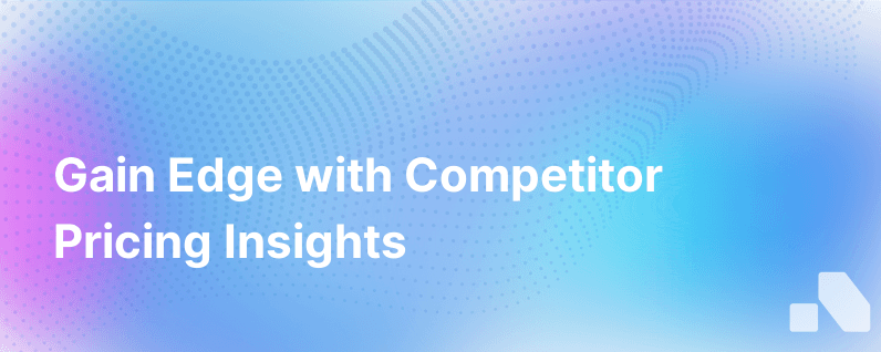 Competitors Pricing Information