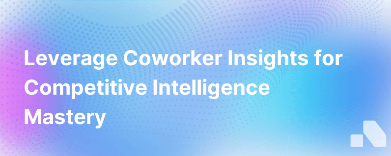 Coworkers Competitive Intelligence