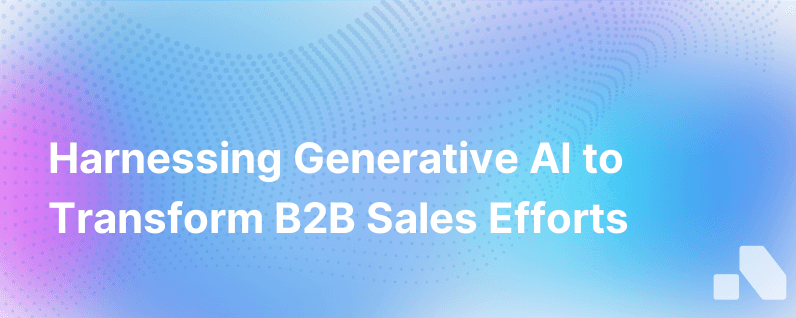Generative AI In B2B Sales