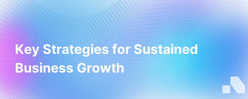 Growth Building Strategies