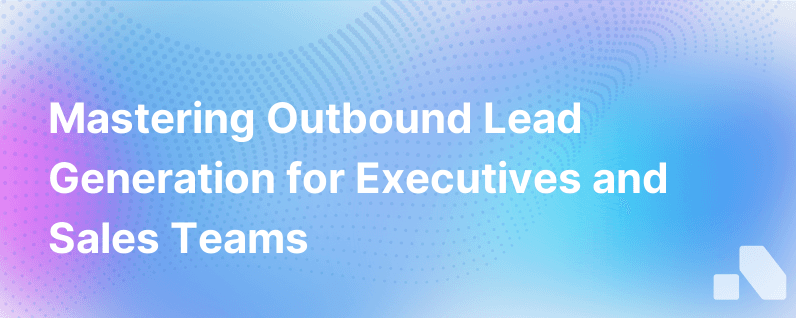 Outbound Lead Generation Process