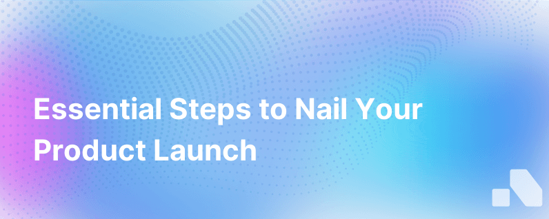 Prepare For Product Launch