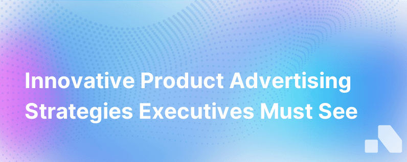 Product Advertising Examples