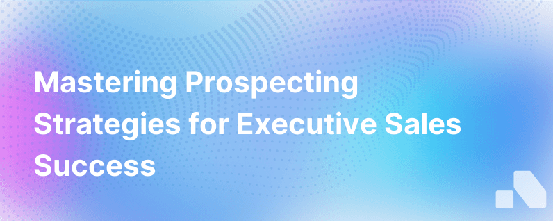 Prospecting Strategies