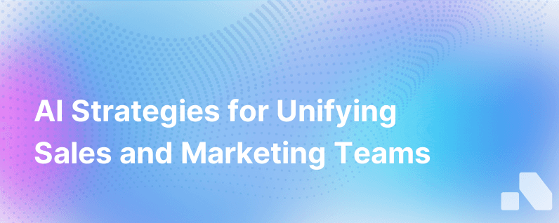 Quick Insight How Ai Can Help Align Sales And Marketing