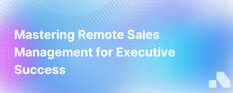 Remote Sales Management