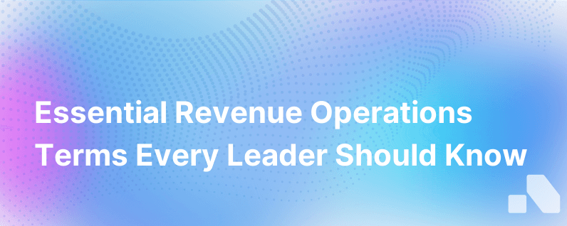 Revenue Operations Glossary 4