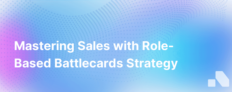 Role Based Battlecards