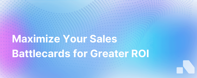 Sales Battlecards Roi