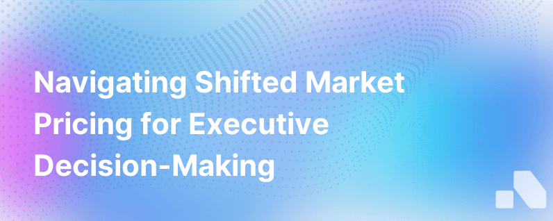 Shifted Market Pricing