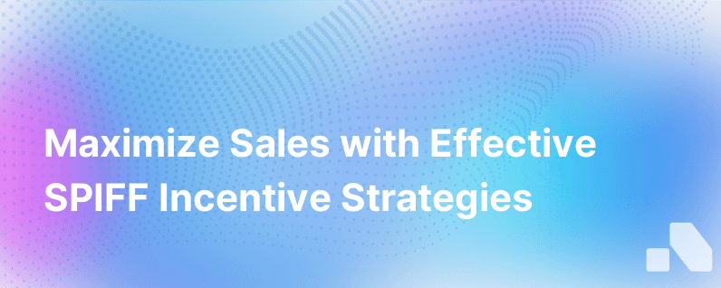 Spiffs Sales Incentives