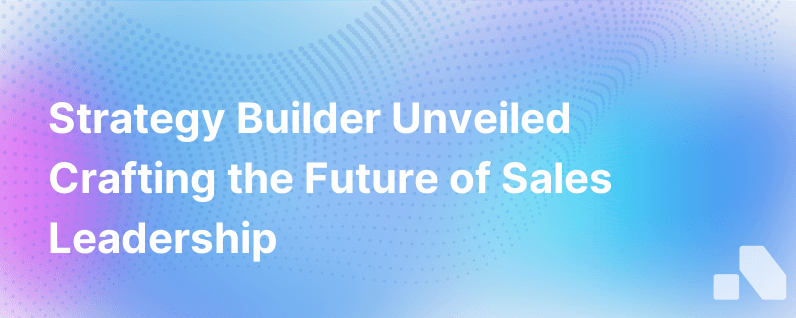 Strategy Builder Why We Built It