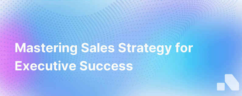 The Art of Writing a Winning Sales Strategy