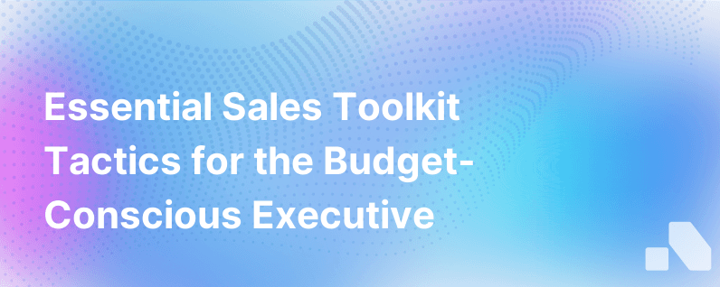 The Low Budget Sales Toolkit