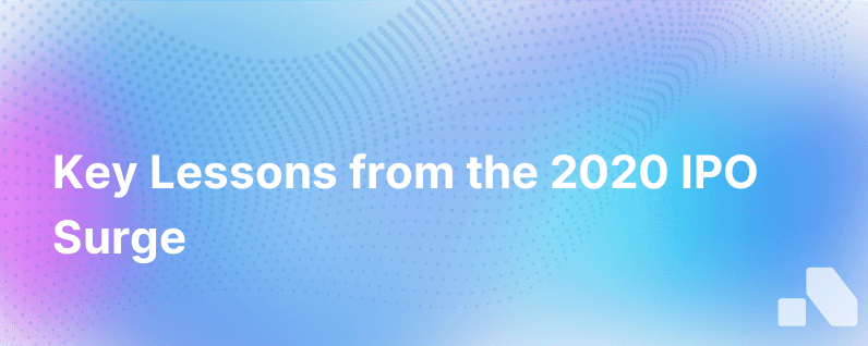 What Can We Learn From 2020 Ipo Boom
